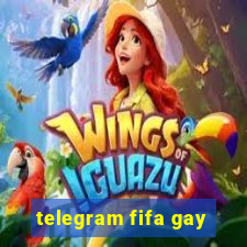 telegram fifa gay